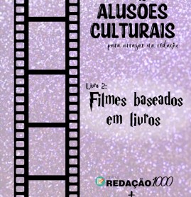 Alusões Culturais - Filmes baseados em livros - Livro 2
